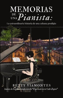 Memorias de una pianista 1