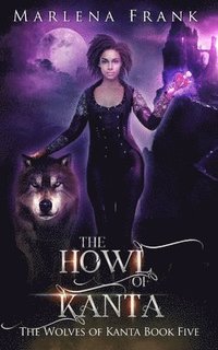 bokomslag The Howl of Kanta