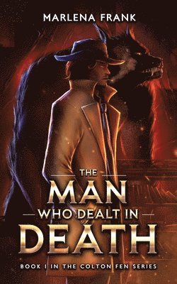 bokomslag Man Who Dealt in Death