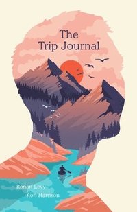 bokomslag The Trip Journal