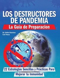 bokomslag Los Destructores de Pandemia