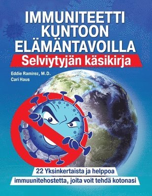 Eddie Ramirez, Cari Haus - Immuniteetti Kuntoon Elämäntavoilla, Häftad