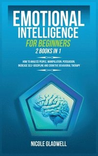 bokomslag Emotional Intelligence for Beginners