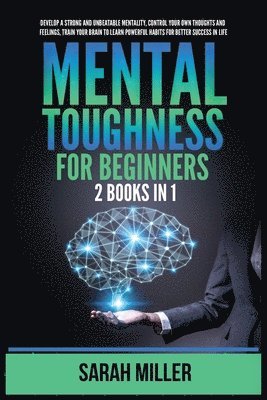 Mental Toughness for Beginners 1