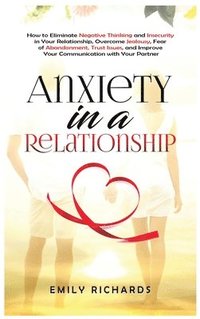 bokomslag Anxiety in a Relationship