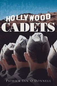 bokomslag Hollywood Cadets