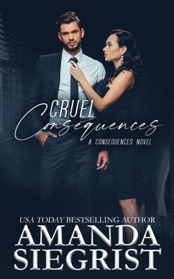 Cruel Consequences 1