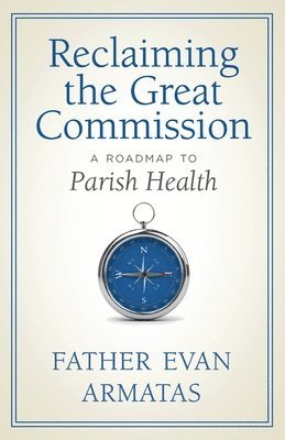 Reclaiming the Great Commission 1