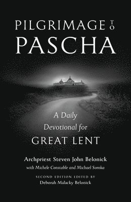 Pilgrimage to Pascha Large Print Edition 1