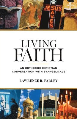Lawrence R Farley, Lawrence R. Farley - Living Faith, Häftad