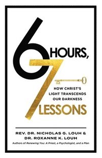 bokomslag 6 Hours, 7 Lessons