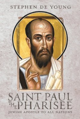 bokomslag Saint Paul the Pharisee