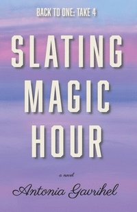bokomslag Slating Magic Hour