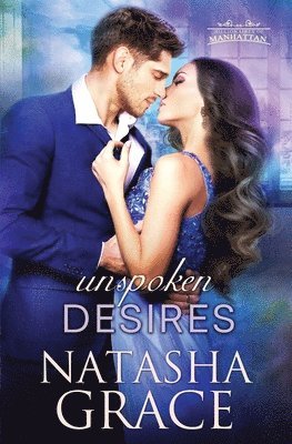 Natasha Grace - Unspoken Desires, Häftad