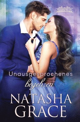 Natasha Grace - Unausgesprochenes Begehren, Häftad