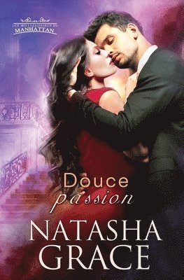 Natasha Grace - Douce passion, Häftad