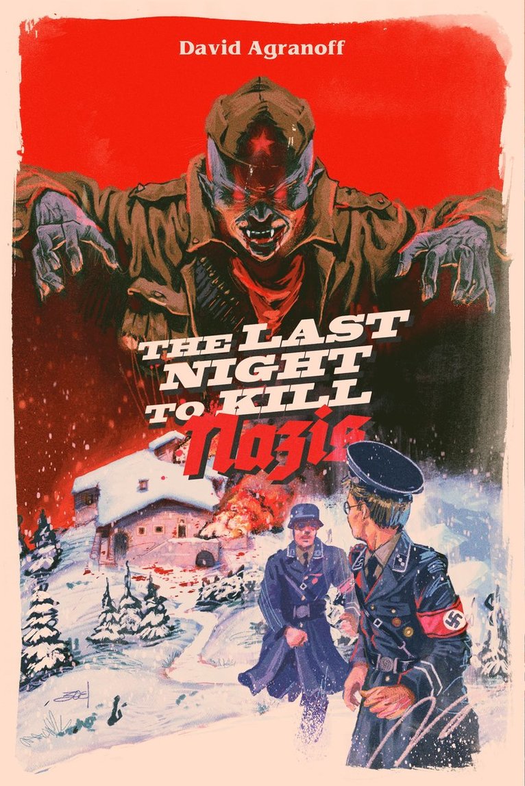 Last Night to Kill Nazis