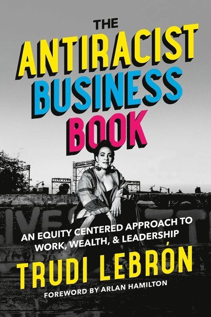 The Antiracist Business Book 1