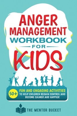 bokomslag Anger Management Workbook for Kids