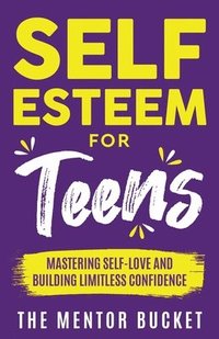 bokomslag Self-Esteem for Teens