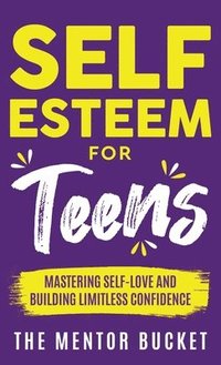 bokomslag Self-Esteem for Teens