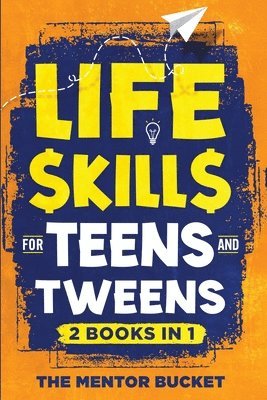 bokomslag Life Skills for Teens and Tweens (2 Books in 1)