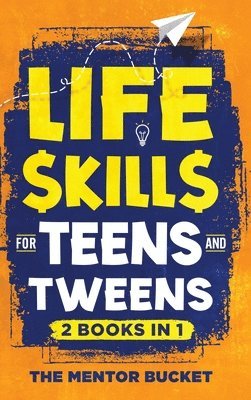 bokomslag Life Skills for Teens and Tweens (2 Books in 1)