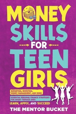 bokomslag Money Skills for Teen Girls