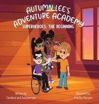 bokomslag Autumn Lee's Adventure Academy