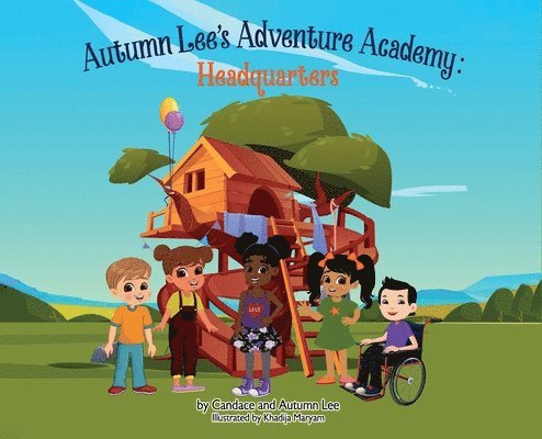 Autumn Lee's Adventure Academy - Headquarters 1