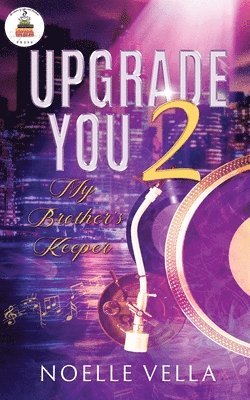 Noelle Vella - Upgrade You 2, Häftad