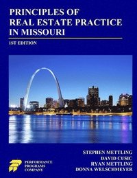 bokomslag Principles of Real Estate Practice in Missouri