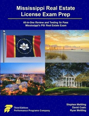 Stephen Mettling, David Cusic, Ryan Mettling - Mississippi Real Estate License Exam Prep, Häftad