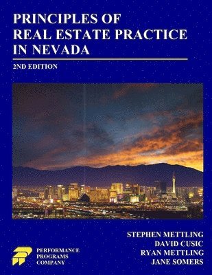 Stephen Mettling, David Cusic, Ryan Mettling - Principles of Real Estate Practice in Nevada, Häftad