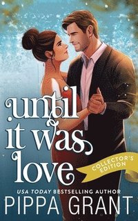 bokomslag Until It Was Love: A Complicated Situationship RomCom