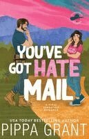 Pippa Grant - You've Got Hate Mail, Häftad. Tillgänglighet: Lägg i varukorg