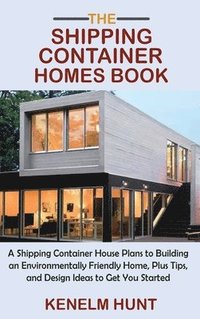 bokomslag Shipping Container Homes Book