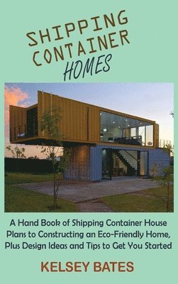 bokomslag Shipping Container Homes