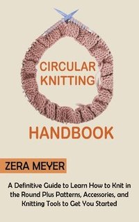bokomslag Circular Knitting Handbook