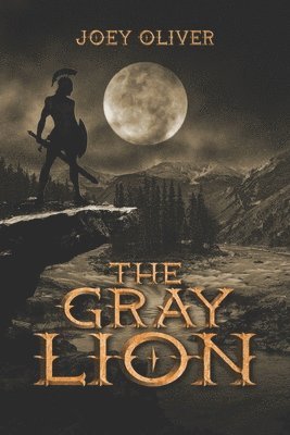 Joey Oliver - Gray Lion, Häftad