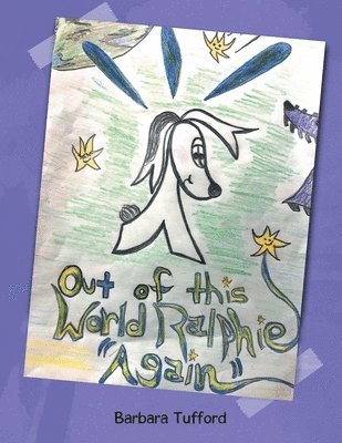 Barbara Tufford - Out of This World Ralphie Again!, Häftad