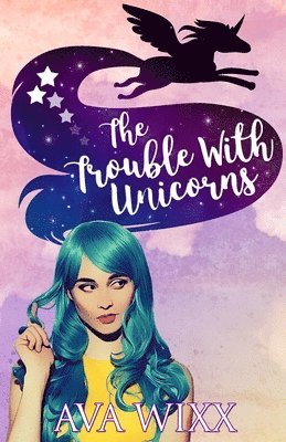 Trouble with Unicorns