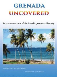 bokomslag Grenada Uncovered