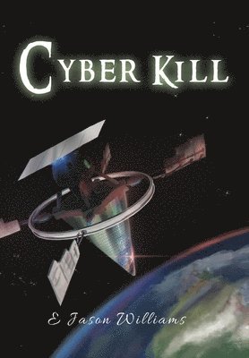 bokomslag Cyber Kill