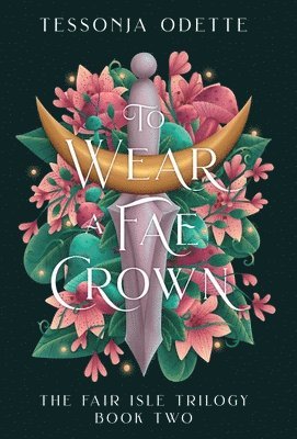 To Wear a Fae Crown 1