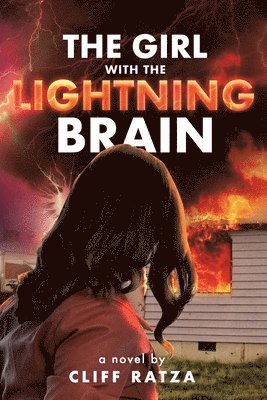 Cliff Ratza - Girl with the Lightning Brain, Häftad
