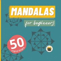 bokomslag Mandalas for beginners 50 original designs