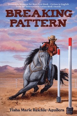 Tisha Marie Reichle-Aguilera - Breaking Pattern, Häftad