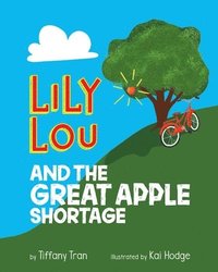 bokomslag Lily Lou and The Great Apple Shortage