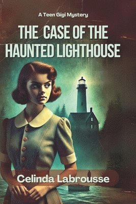 bokomslag Case of the Haunted Lighthouse